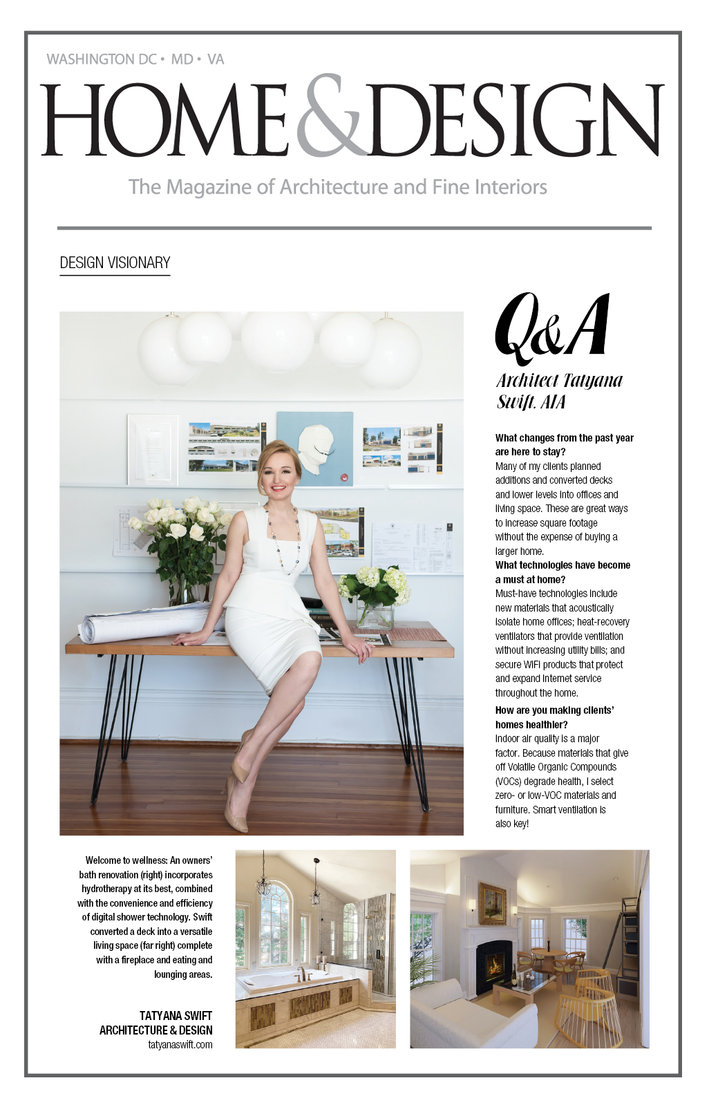 Tatyana Swift appeared int eh Design Visionary Feature of Home and Design Magazine